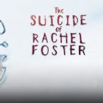 Suicide of Rachel Foster im Test