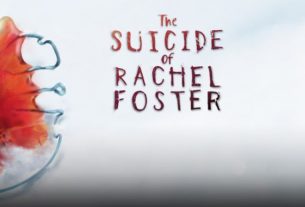 Suicide of Rachel Foster im Test